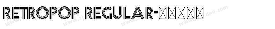 Retropop Regular字体转换